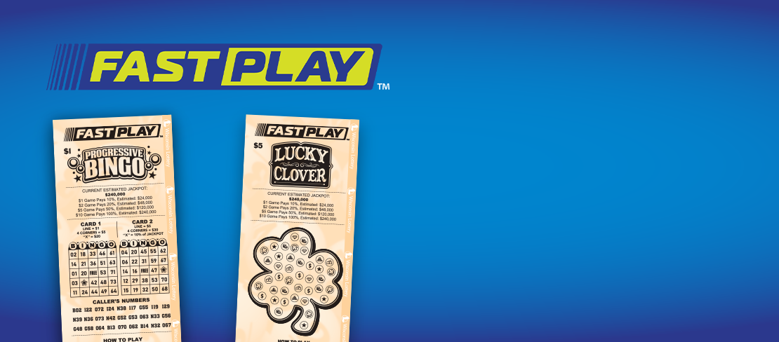 Two new Fast Play games, Lucky Clover and Progressive Bingo ticket art on a blue background