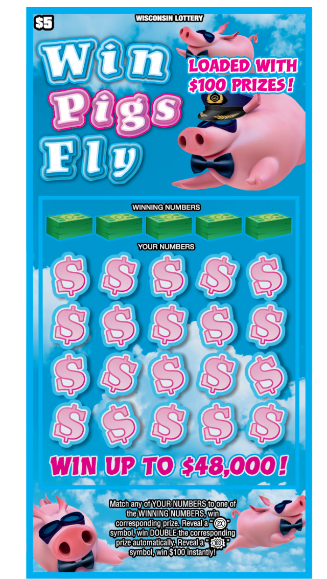Wisconsin Scratch Game Win Pigs Fly Blue sky with clouds background and two flying pigs, pink dolar signs