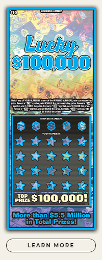 Wisconsin Scratch Game, Lucky $100,000 blue and orange holographic background with blue outlines and blue text.