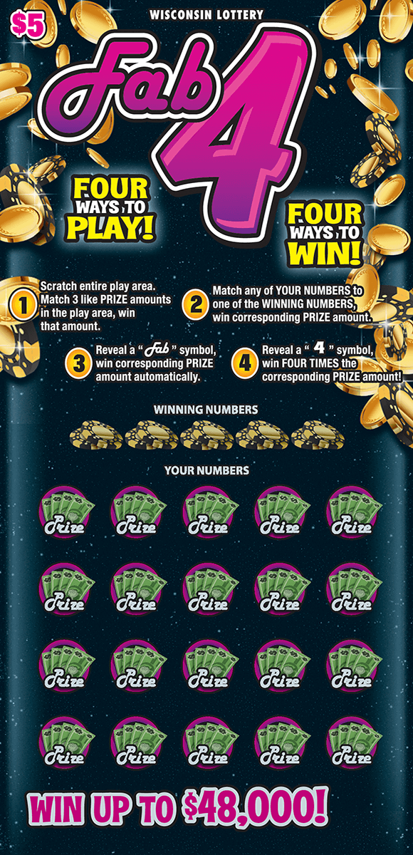 Fab 4 Scratch Game Fab 4 ticket that has a black background with gold coins. Play area with purple circles and dollar bills.