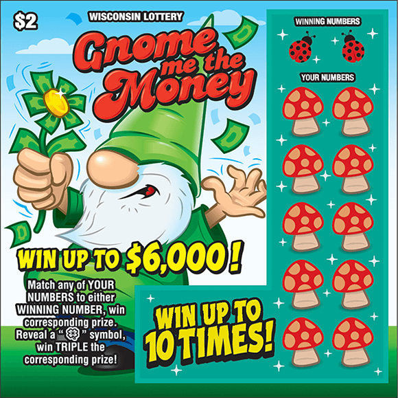 Gnome Me the Money Scratch Game picture of ticket with an image of a gnome standing on grass wearing a green pointy hat holding a green flower and there are mushrooms covering the winning numbers in the play area on scratch ticket from wisconsin lottery