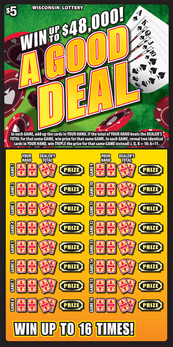 A Good Deal Scratch Game scratch ticket with a deck of cards poker chips and a green background. down below there is a yellow background with two cards playing cards covering the winning numbers on scratch ticket from wisconsin lottery