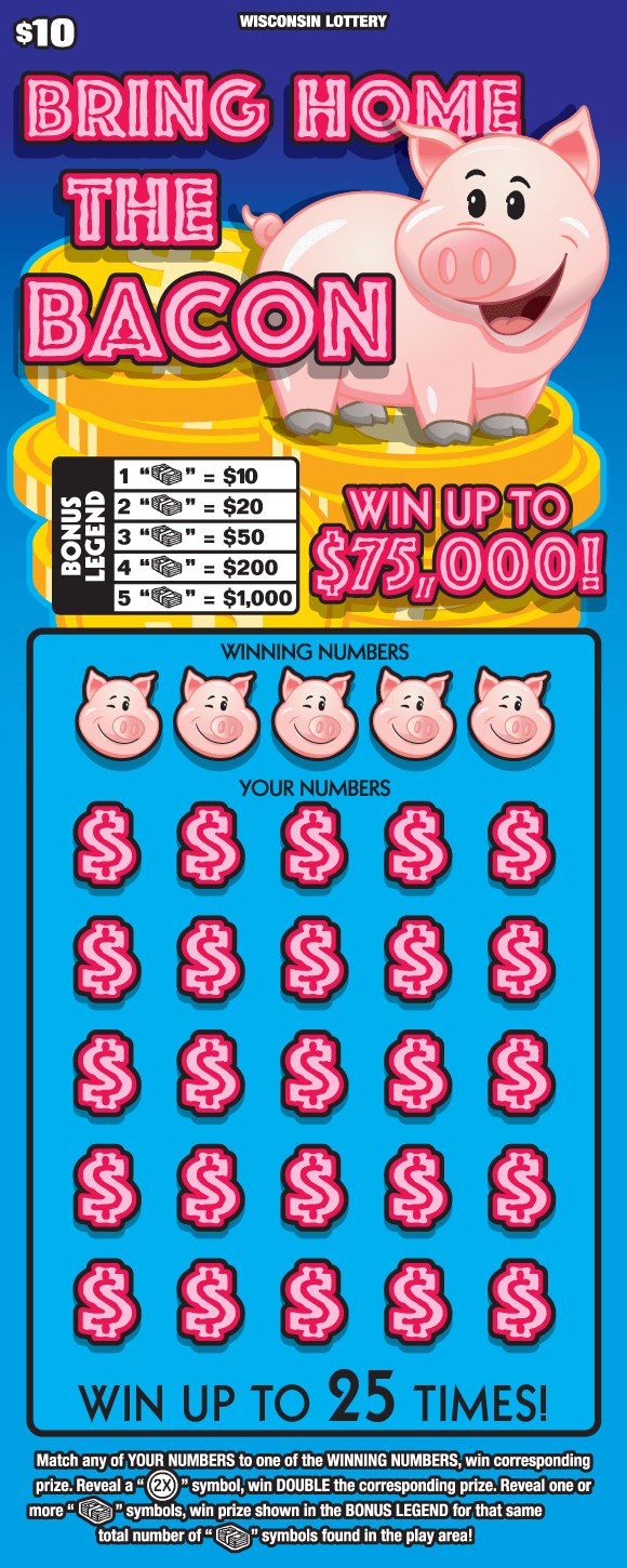 Bring Home the Bacon Scratch Game winking pink pig standing on stack of gold coins with pink dollar signs that look like bacon on blue gradient background on Wisconsin Lottery ticket