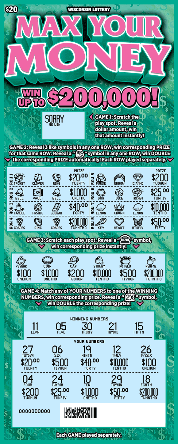 Max Your Money Scratch Game light blue scratched play area with pink lettering on light green background with darker green dollar signs in various sizes on scratch ticket