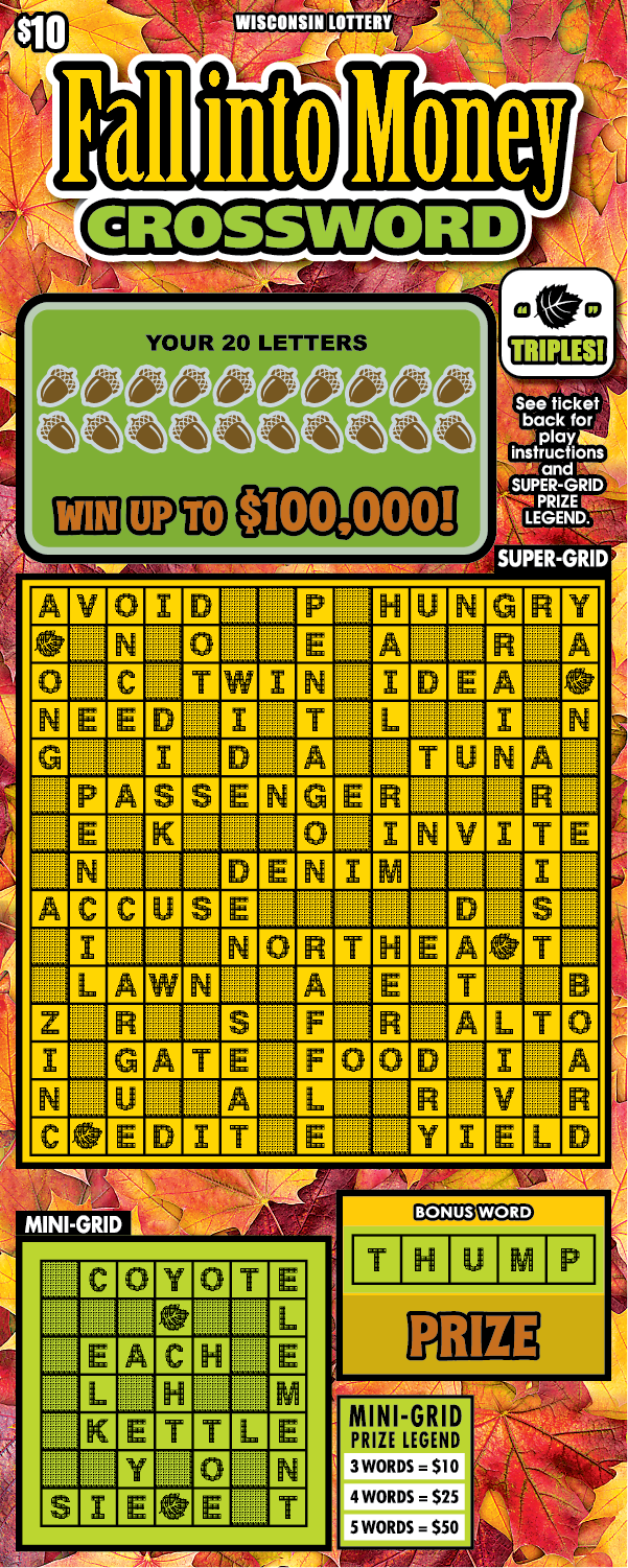 Wisconsin Scratch Game, Fall into Money fall leaf background with green and yellow text outlined in black.