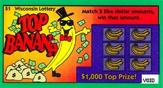 Top Banana instant scratch ticket from Wisconsin Lottery - unscratched Top Banana instant scratch ticket from Wisconsin Lottery - unscratched
