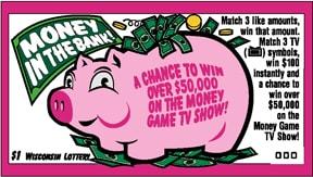 Money in the Bank instant scratch ticket from Wisconsin Lottery - unscratched Money in the Bank instant scratch ticket from Wisconsin Lottery - unscratched