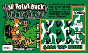 30 Point Buck instant scratch ticket from Wisconsin Lottery - unscratched 30 Point Buck instant scratch ticket from Wisconsin Lottery - unscratched