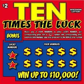 Ten Times the Luck instant scratch ticket from Wisconsin Lottery - unscratched