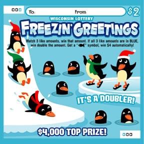 Freezin' Greetings instant scratch game Freezin' Greetings instant scratch ticket from Wisconsin Lottery - unscratched
