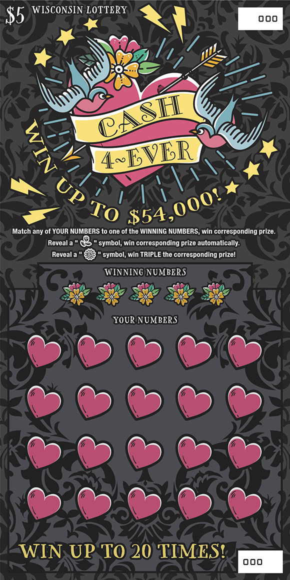 Cash 4-Ever WI Scratch Game Wisconsin Scratch Game, Cash 4-Ever black background with pink hearts and yellow and black text.