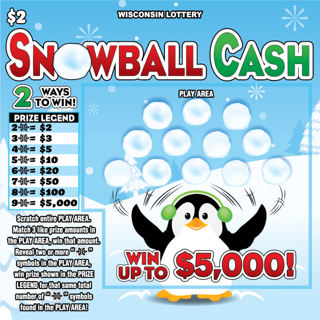 Snowball Cash WI Scratch Game Wisconsin Scratch Game, Snowball Cash blue and white snowy background with a penguin and red and green text.