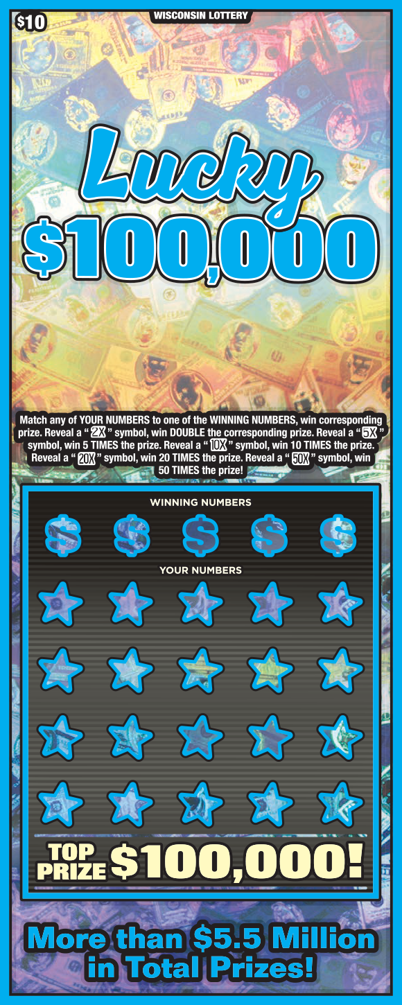 Lucky $100,000 WI Scratch Game Wisconsin Scratch Game, Lucky $100,000 blue and orange holographic background with blue outlines and blue text.