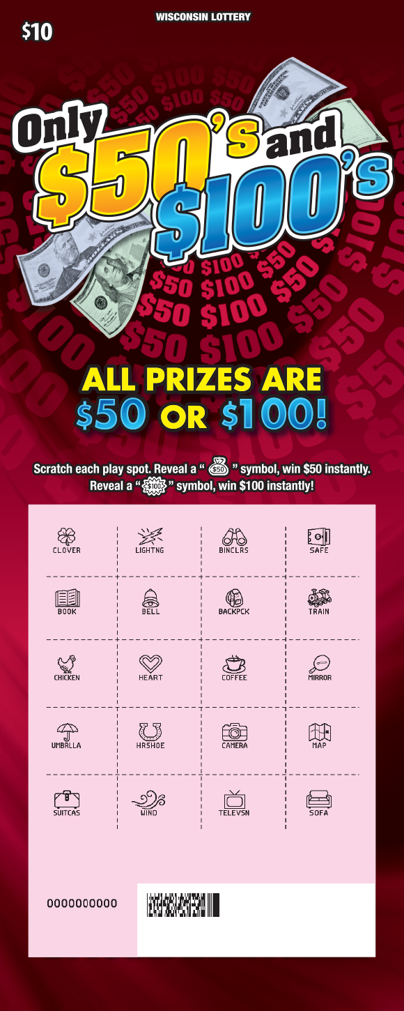 Only $50s and $100s WI Scratch Game - Scratched Wisconsin Scratch Game, Only $50s and $100s red background with yellow and blue text, scratched.