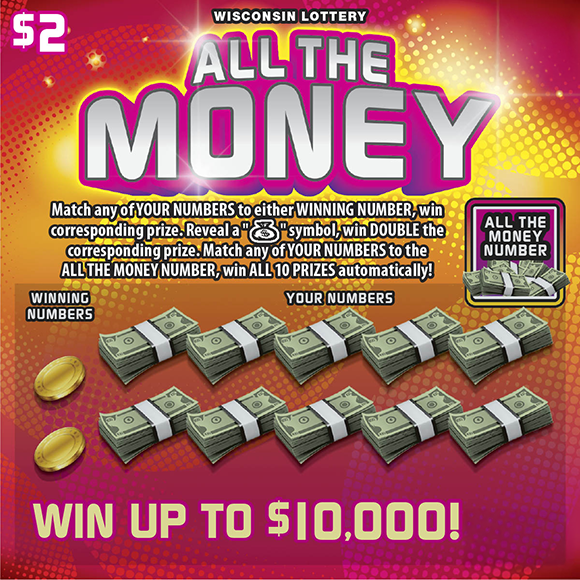 All The Money WI Scratch Game Wisconsin Scratch Game, All The Money.