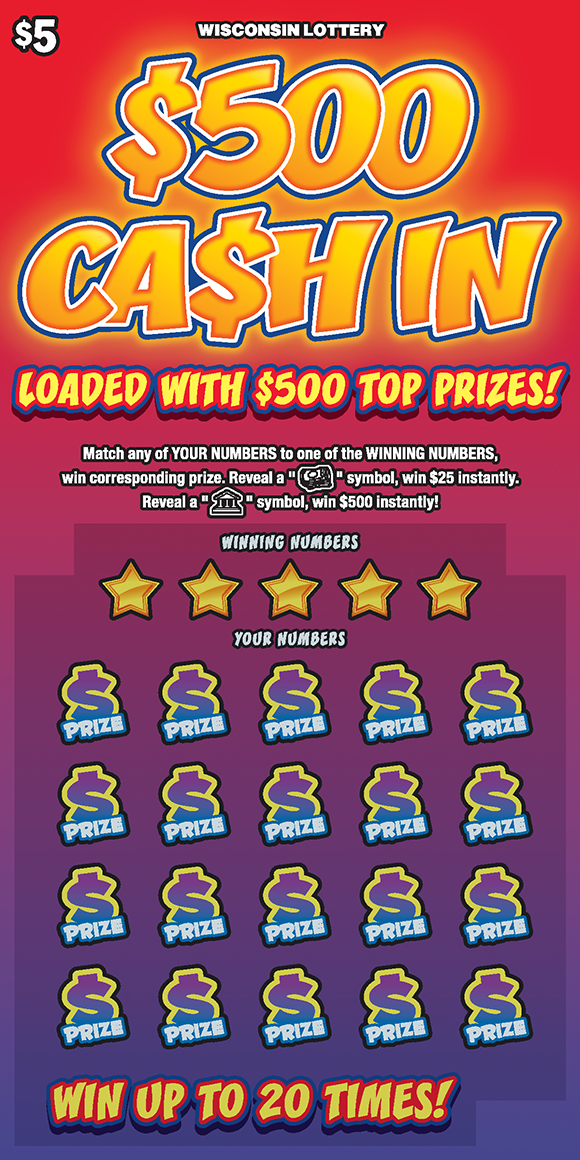 $500 Cash In WI Scratch Game Wisconsin Scratch Game, $500 Cash In.