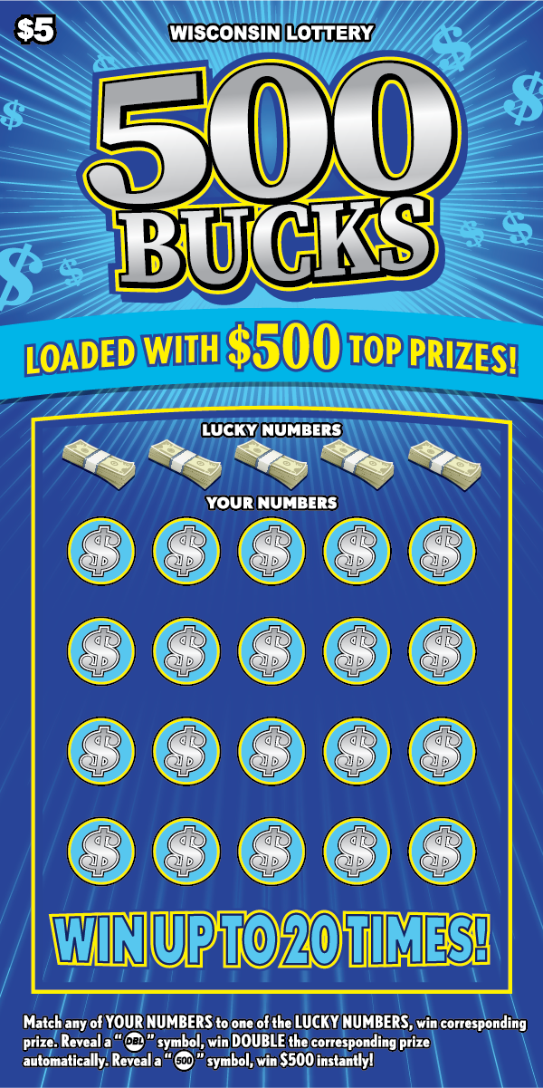 Wisconsin Scratch Game, 500 Bucks.