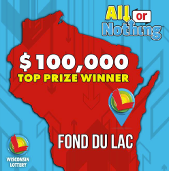 All or Nothing Winner in Fond Du Lac